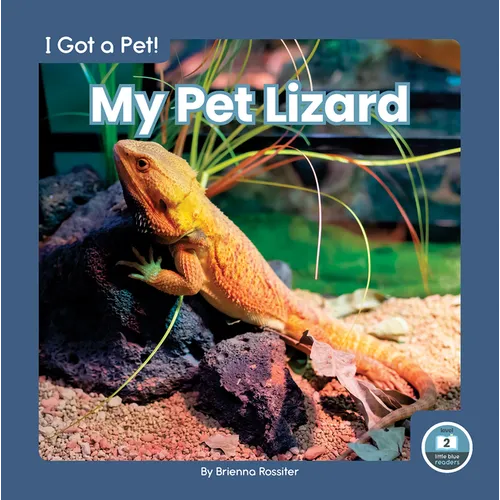 My Pet Lizard - Library Binding