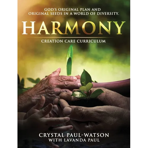 Harmony Creation Care Curriculum - Hardcover