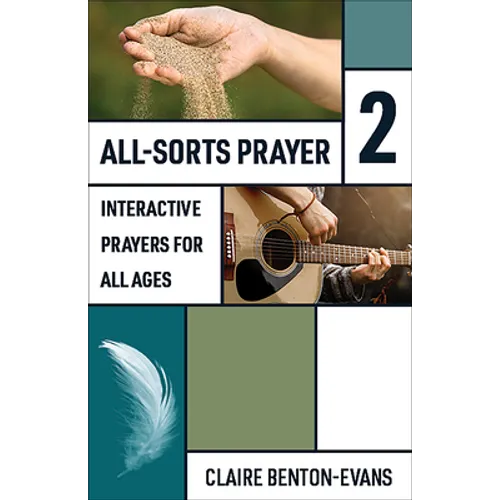 All-Sorts Prayer 2: Interactive Prayers for All Ages - Paperback