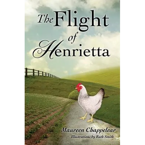 The Flight of Henrietta - Paperback