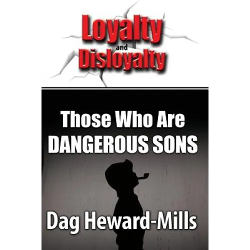 Those Who Are Dangerous Sons - Paperback