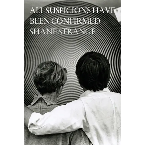 All Suspicions Have Been Confirmed - Paperback