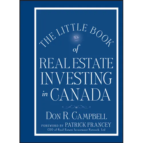 The Little Book of Real Estate Investing in Canada - Hardcover