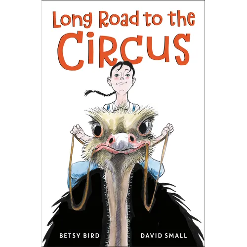 Long Road to the Circus - Hardcover