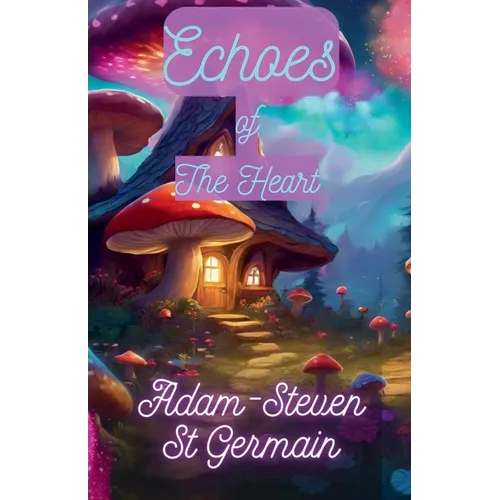 Echoes of The Heart - Paperback