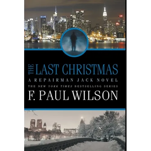 The Last Christmas: A Repairman Jack Novel - Hardcover