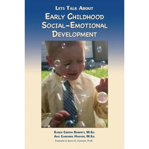 Let's Talk About Early Childhood Social-Emotional Development - Paperback