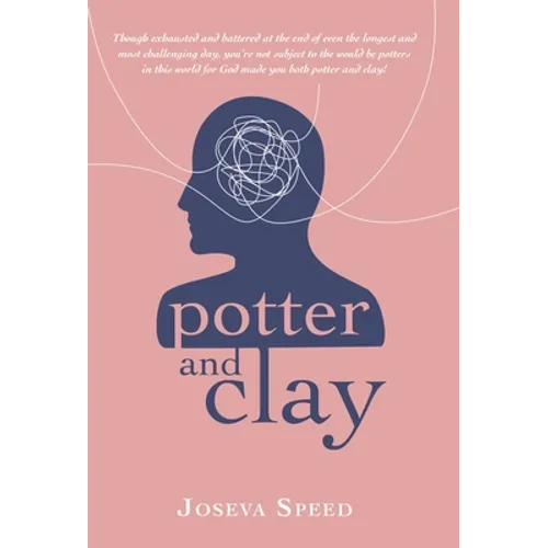 Potter and Clay - Hardcover