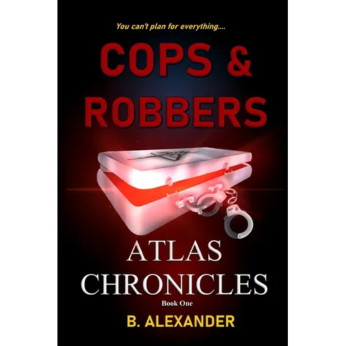 Atlas Chronicles: Cops & Robbers - Paperback