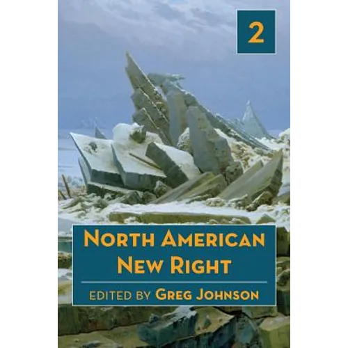 North American New Right, vol. 2 - Paperback