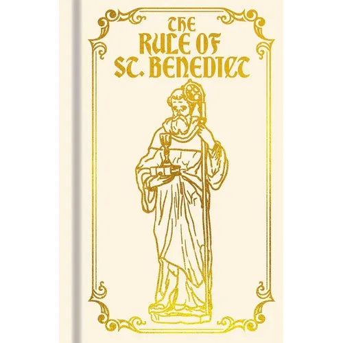 The Rule of St. Benedict: Gilded Pocket Edition - Hardcover