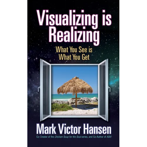 Visualizing Is Realizing: What You See Is What You Get - Paperback