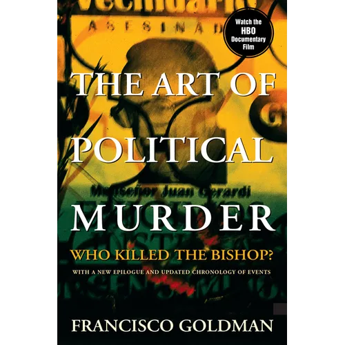 The Art of Political Murder: Who Killed the Bishop? - Paperback