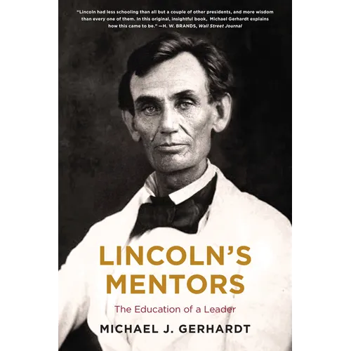Lincoln's Mentors - Paperback