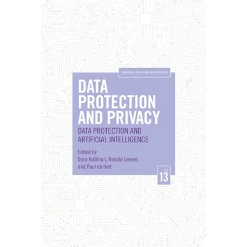 Data Protection and Privacy, Volume 13: Data Protection and Artificial Intelligence - Paperback