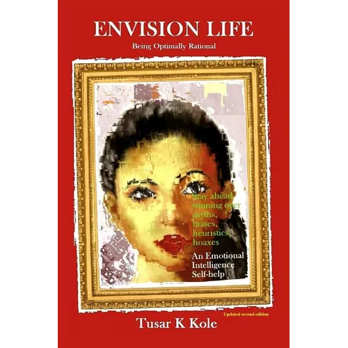 Envision Life-being optimally rational - Paperback