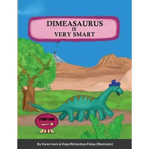 Dimeasaurus is Very Smart - Paperback