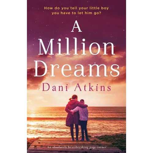A Million Dreams: An absolutely heartbreaking page turner - Paperback