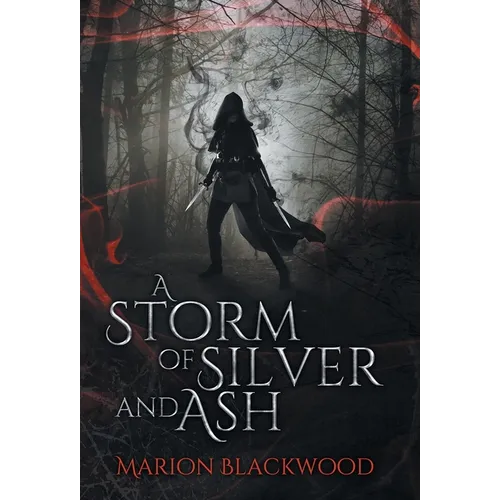 A Storm of Silver and Ash - Hardcover