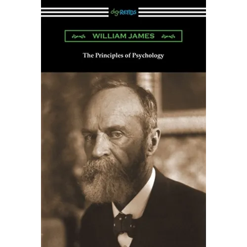 The Principles of Psychology (Volumes I and II) - Paperback