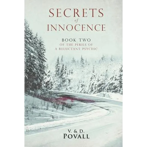 Secrets of Innocence: Book Two of the Series The Perils of a Reluctant Psychic - Paperback