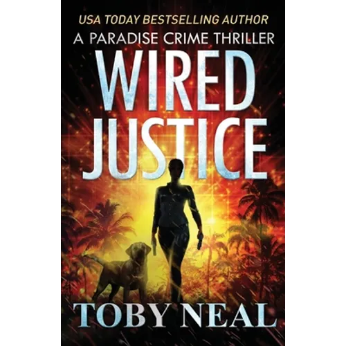 Wired Justice - Paperback