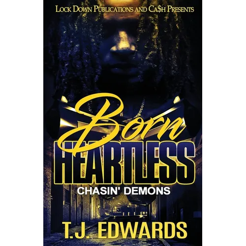 Born Heartless: Chasin' Demons - Paperback