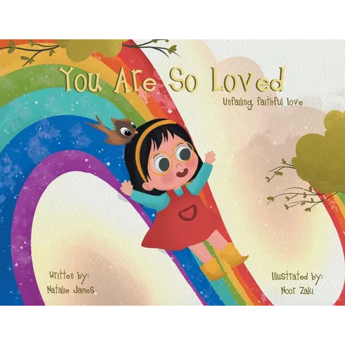 You Are SO Loved: Unfailing, Faithful Love - Paperback