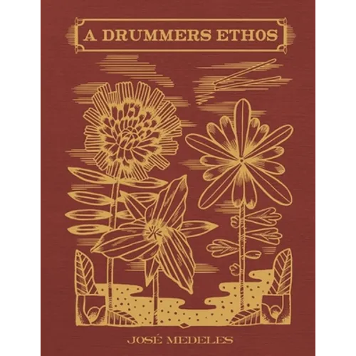 A Drummers Ethos - Paperback
