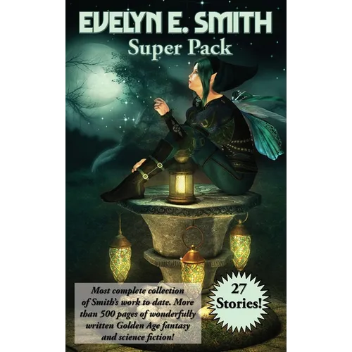 Evelyn E. Smith Super Pack: A Positronic Book - Hardcover