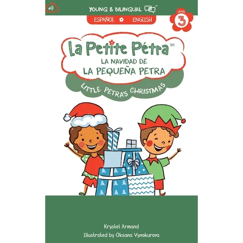La Navidad de la Pequeña Petra: Little Petra's Christmas - Hardcover
