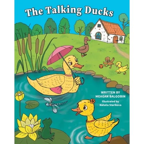 The Talking Ducks - Paperback