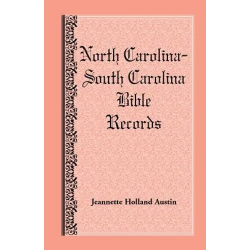 North Carolina-South Carolina Bible Records - Paperback