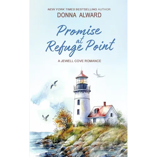 Promise at Refuge Point: A Summer Fling Small Town Romance - Paperback