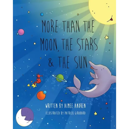 More Than the Moon, the Stars & the Sun - Paperback