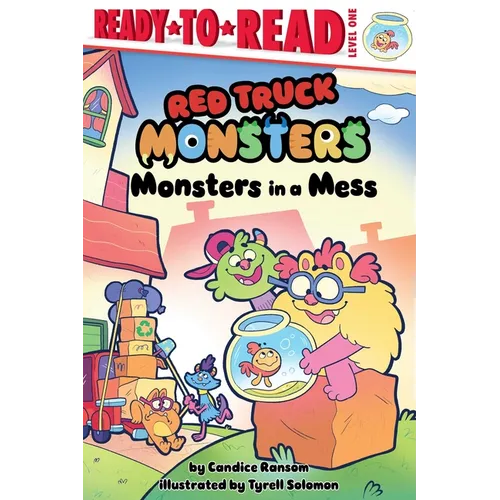 Monsters in a Mess: Ready-To-Read Level 1 - Paperback