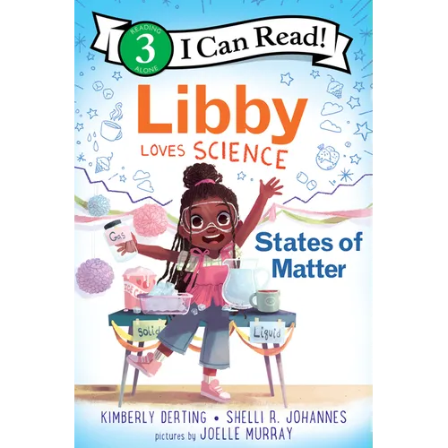 Libby Loves Science: States of Matter - Hardcover