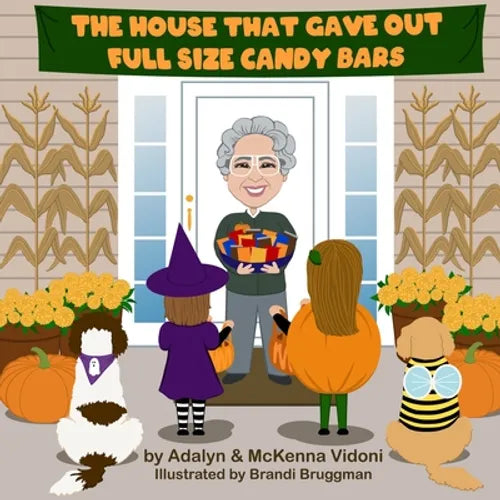 The House That Gave Out Full Size Candy Bars - Paperback