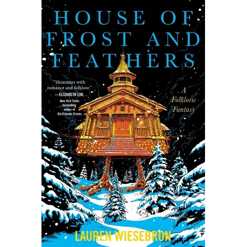 House of Frost and Feathers: A Folkloric Fantasy - Paperback