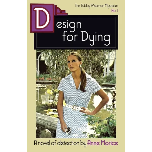 Design for Dying: A Tubby Wiseman Mystery - Paperback
