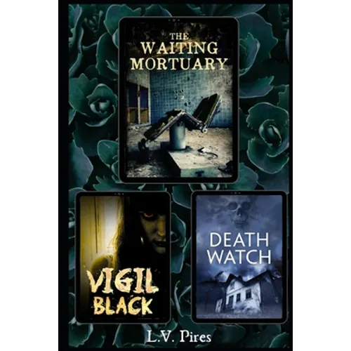 The Waiting Mortuary Series - Paperback