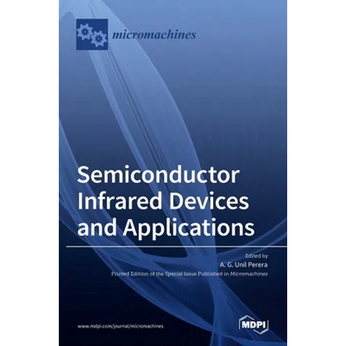 Semiconductor Infrared Devices and Applications - Hardcover