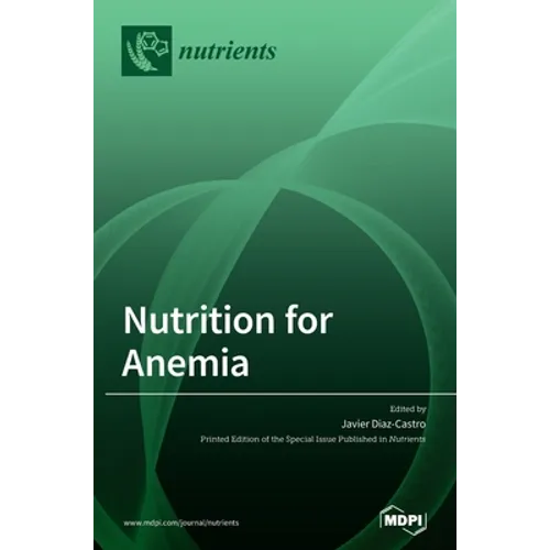 Nutrition for Anemia - Hardcover