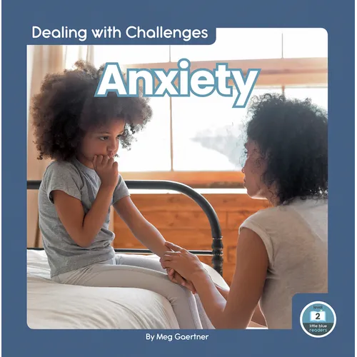 Anxiety - Library Binding
