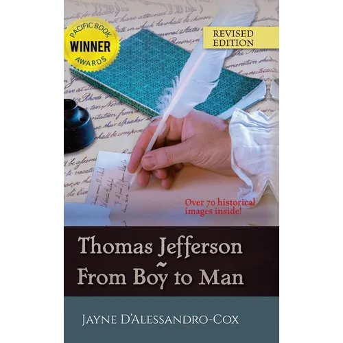 Thomas Jefferson From Boy to Man - Hardcover
