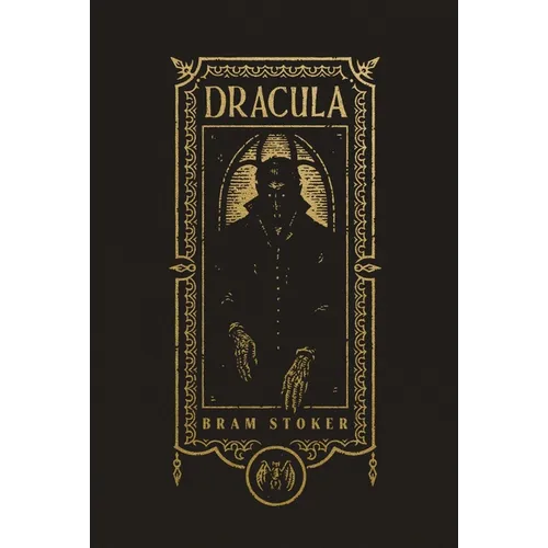 Dracula (the Gothic Chronicles Collection): Deluxe Edition - Hardcover