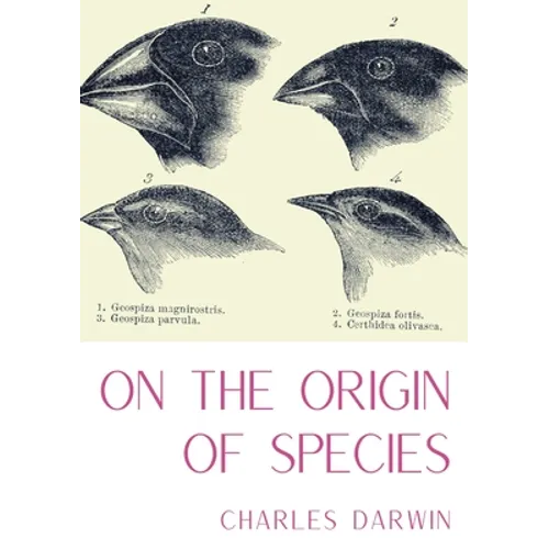 On the Origin of Species: A work of scientific literature by Charles Darwin which is considered to be the foundation of evolutionary biology and intro - Paperback