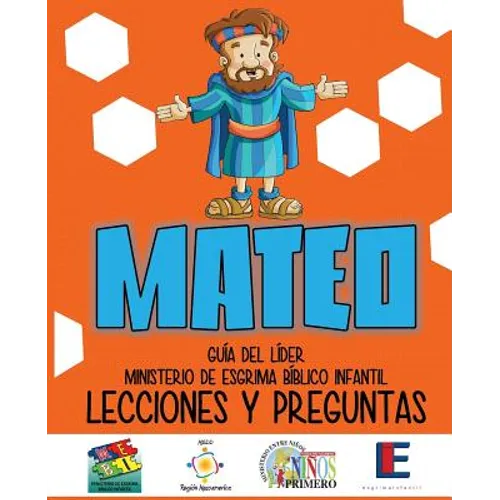 Ministerio Esgrima Bíblico Infantil, Lecciones y Preguntas - Mateo - Paperback