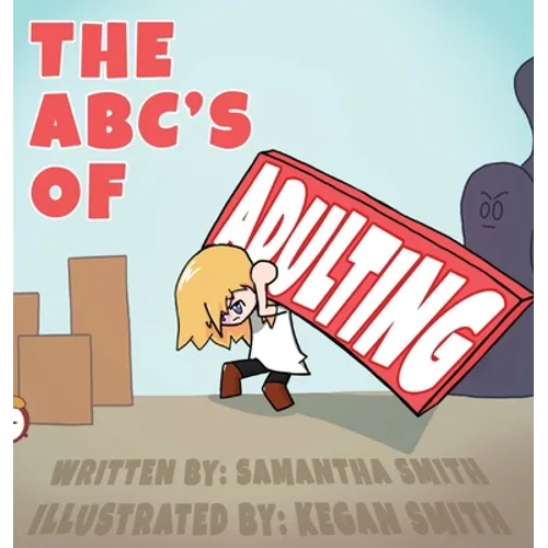 The ABC's of Adulting - Hardcover