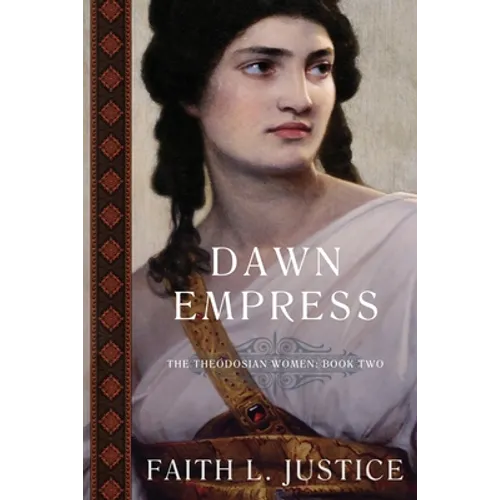 Dawn Empress: A Novel of Imperial Rome - Paperback
